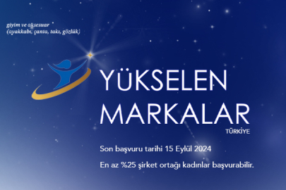 Yükselen Markalar Türkiye Projesi başlıyor