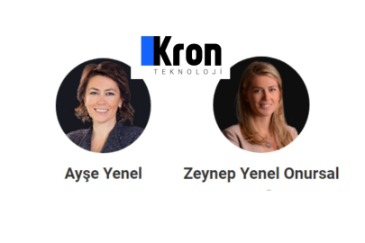 Ayşe Yenel ve Zeynep Yenel, Kron Teknoloji Genel Müdürü olarak atandı