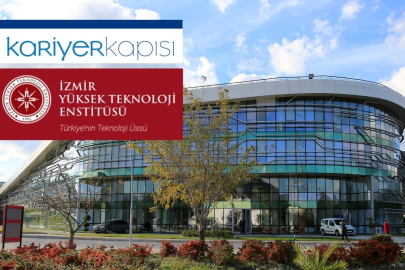 İzmir Yüksek Teknoloji Enstitüsü sözleşmeli personel alacak